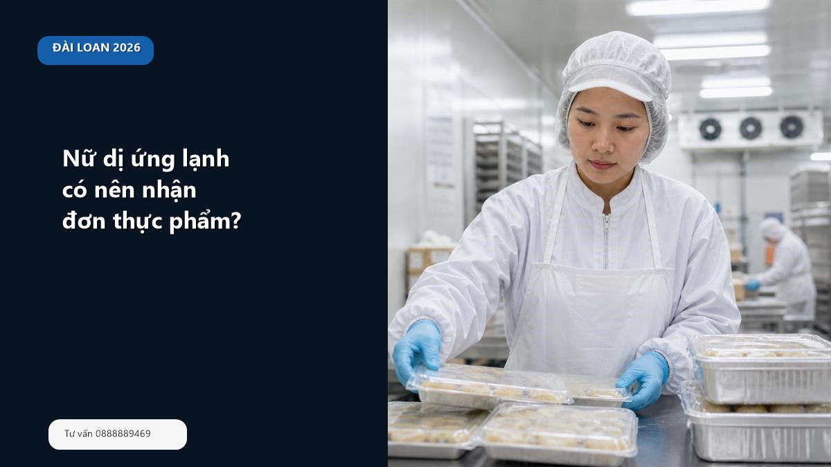 Ảnh đại diện bài đơn thực phẩm Đài Loan cho nữ bị dị ứng lạnh có nên nhận không 2026