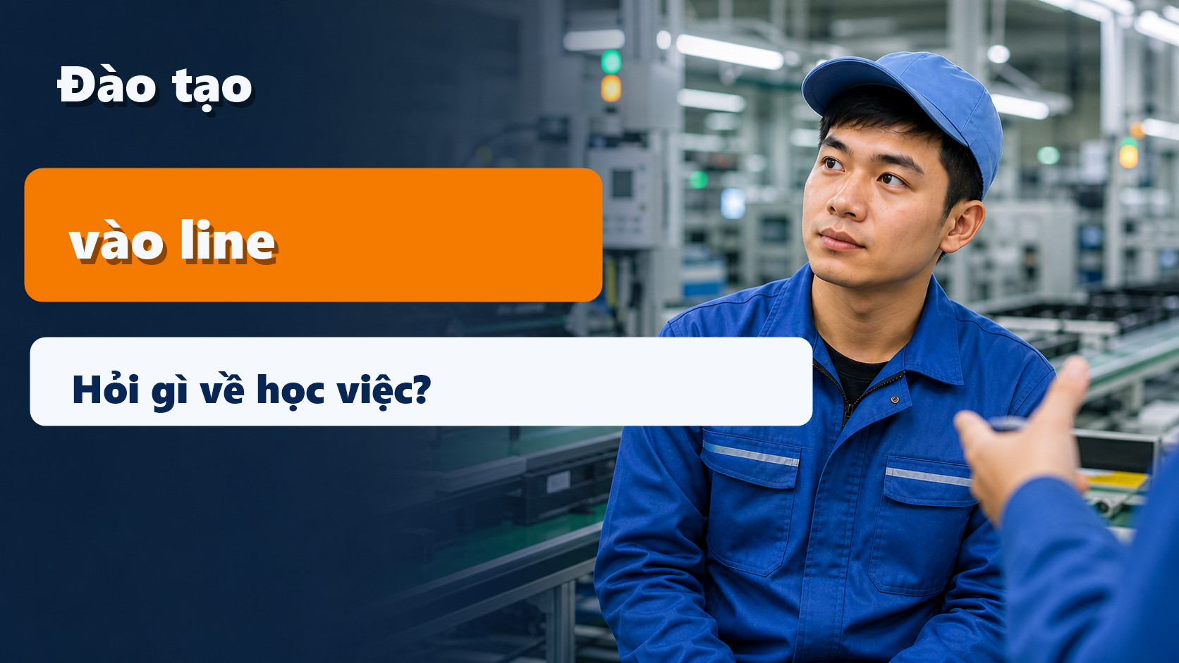 Ảnh đại diện bài đơn điện tử Đài Loan cho nam mới đi lần đầu cần hỏi gì về đào tạo vào line và thời gian học việc 2026
