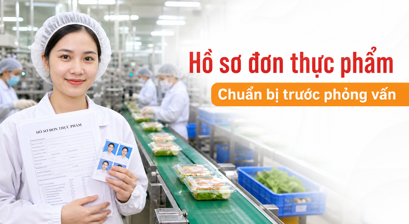 Ảnh đại diện bài hồ sơ đơn thực phẩm Đài Loan cho nữ cần chuẩn bị gì trước khi phỏng vấn 2026